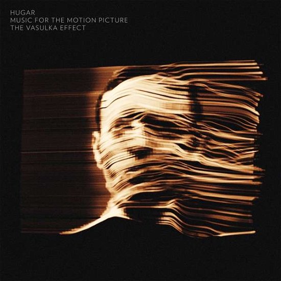 Vasulka Effect OST - Hugar - Música - MUSIC ON VINYL - 8719262016910 - 4 de dezembro de 2020