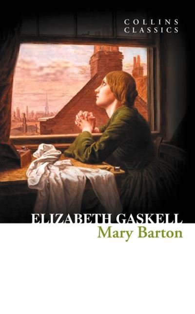 Cover for Elizabeth Gaskell · Mary Barton - Collins Classics (Paperback Bog) (2012)