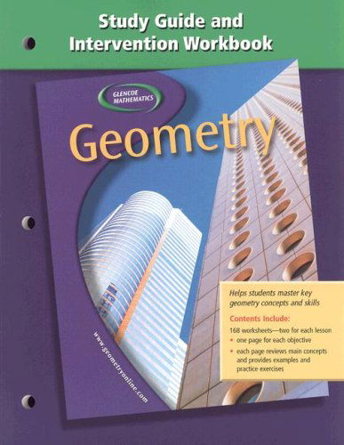 Geometry, Study Guide and Intervention Workbook - Mcgraw-hill - Books - Glencoe/McGraw-Hill - 9780078601910 - June 16, 2003