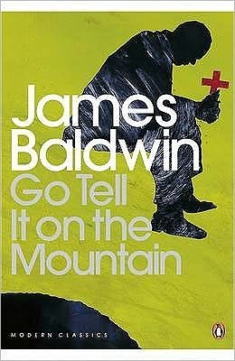 Cover for James Baldwin · Go Tell it on the Mountain - Penguin Modern Classics (Paperback Bog) (2001)