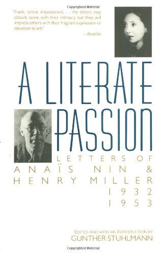 Cover for Anais Nin · A Literate Passion: Letters of Anais Nin &amp; Henry Miller, 1932-1953 (Paperback Bog) [First edition] (1989)