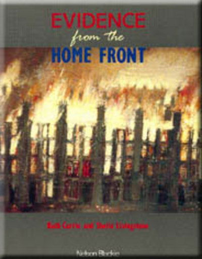 Evidence from the Home Front - Ruth Currie - Boeken - Thomas Nelson Publishers - 9780174350910 - 1 mei 2004