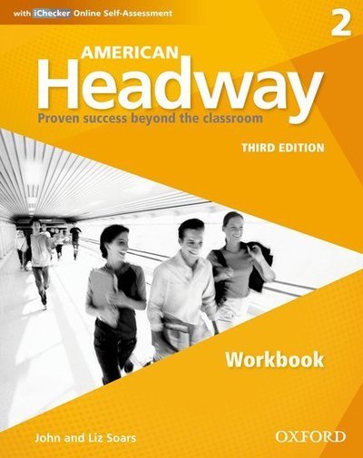 Cover for Editor · American Headway: Two: Workbook with iChecker: Proven Success beyond the classroom - American Headway (Book) [3 Revised edition] (2015)
