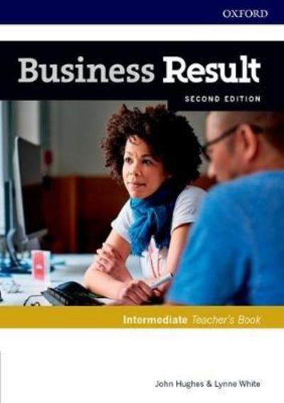 Cover for John Hughes · Business Result: Intermediate: Teacher's Book and DVD: Business English you can take to work today - Business Result (Book) [2 Revised edition] (2017)