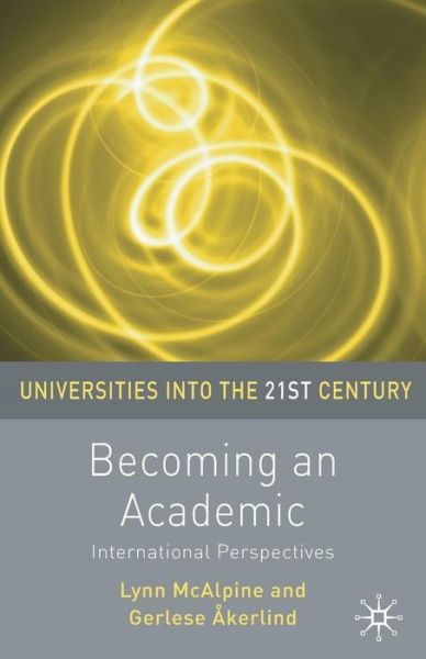 Cover for Lynn McAlpine · Becoming an Academic (Bok) (2010)