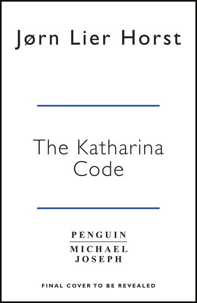 Cover for Jorn Lier Horst · Katharina Code (Hardcover Book) (2018)