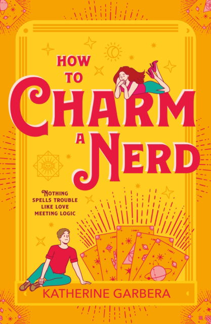 Cover for Katherine Garbera · How To Charm A Nerd - WiCKed Sisters (Paperback Book) (2024)