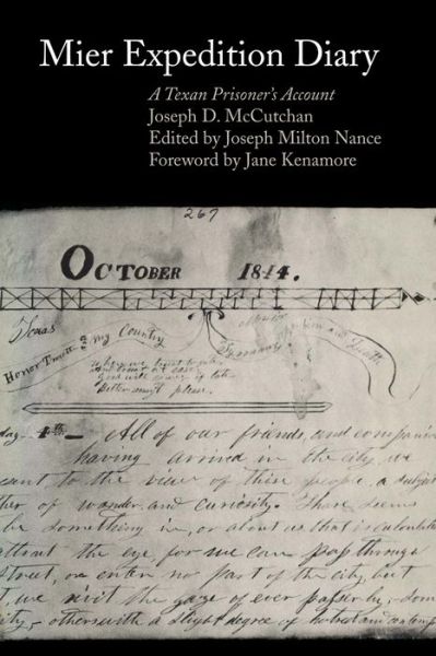 Cover for Joseph D. McCutchan · Mier Expedition Diary: A Texan Prisoner's Account - Elma Dill Russell Spencer Foundation Series (Taschenbuch) [Annotated edition] (1979)