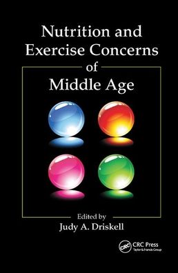 Cover for Judy A. Driskell · Nutrition and Exercise Concerns of Middle Age (Paperback Book) (2019)