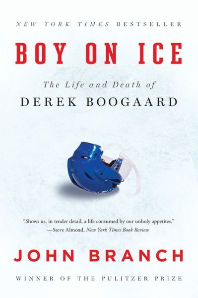 Cover for John Branch · Boy on Ice - the Life and Death of Derek Boogaard (Paperback Book) (2015)