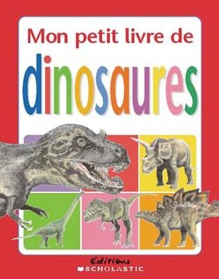 Cover for Chez Picthall · Mon Petit Livre de Dinosaures (Kartongbok) (2005)