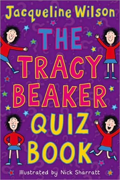 Cover for Jacqueline Wilson · The Tracy Beaker Quiz Book - Tracy Beaker (Paperback Book) (2009)
