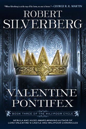 Cover for Robert Silverberg · Valentine Pontifex: Book Three of the Majipoor Cycle (Paperback Book) [Reprint edition] (2012)