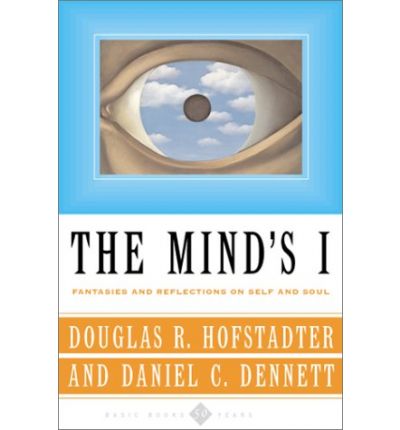 The Mind's I: Fantasies and Reflections on Self and Soul - Douglas R. Hofstadter / Daniel C. Dennett - Books - The Perseus Books Group - 9780465030910 - December 27, 2000