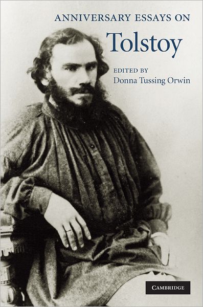 Cover for Anniversary Essays on Tolstoy (Hardcover Book) (2010)