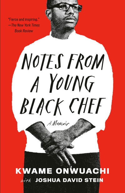 Cover for Kwame Onwuachi · Notes from a Young Black Chef (Paperback Book) (2020)