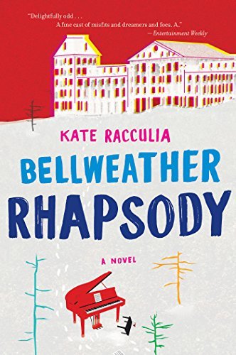 Cover for Racculia Kate Racculia · Bellweather Rhapsody (Paperback Book) (2023)