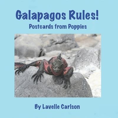 Cover for Lavelle Carlson · Galapagos Rules! (Paperback Book) (2019)