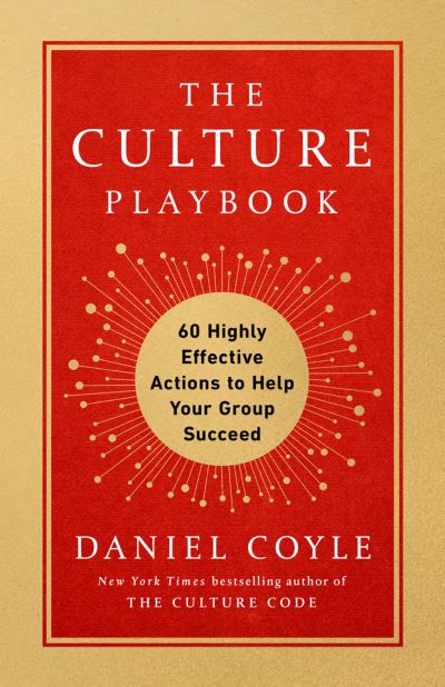 Cover for Daniel Coyle · The Culture Playbook: 60 Highly Effective Actions to Help Your Group Succeed (Pocketbok) (2022)