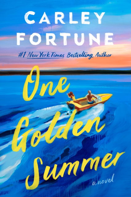 Cover for Carley Fortune · One Golden Summer (Book) (2025)