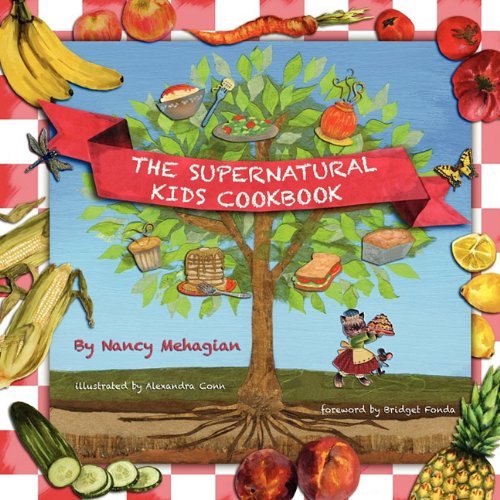Cover for Nancy Mehagian · The Supernatural Kids Cookbook (Pocketbok) (2011)