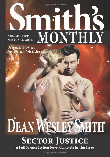 Cover for Dean Wesley Smith · Smith's Monthly #5 (Volume 5) (Paperback Bog) (2014)