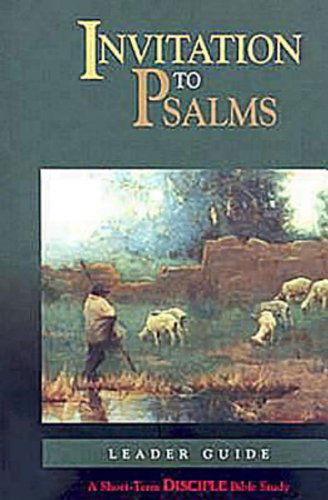 Cover for Michael Jinkins · Invitation to Psalms | Leader Guide: a Short-term Disciple Bible Study (Paperback Book) [Ldg edition] (2008)