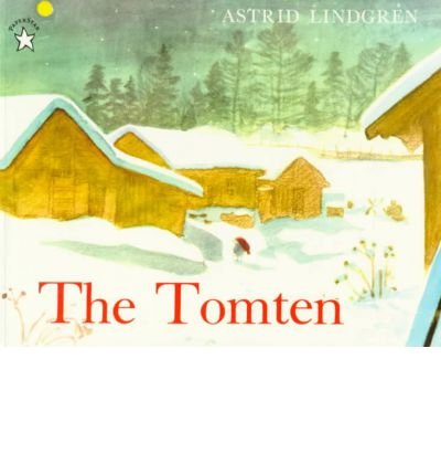 The Tomten - Astrid Lindgren - Books - Putnam Publishing Group,U.S. - 9780698115910 - October 6, 1997