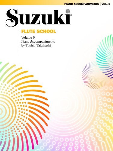 Cover for Alfred Publishing Staff · Suzuki Flute School, Volume 6: Piano Accompaniment (Paperback Book) (2000)