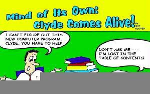 Mind of Its Own: Clyde Comes Alive! - Sue Glover - Books - AuthorHouse - 9780759678910 - May 17, 2002