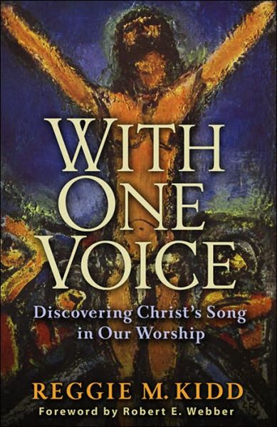 Cover for R Kidd · With One Voice (Paperback Book) (2005)