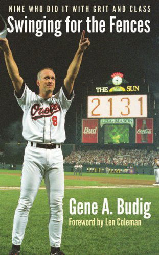 Cover for Gene A. Budig · Swinging for the Fences: Nine Who Did It with Grit and Class (Paperback Book) (2012)