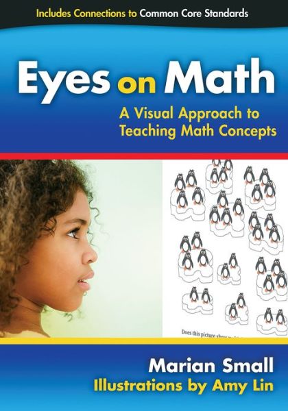 Cover for Marian Small · Eyes on Math: A Visual Approach to Teaching Math Concepts (Paperback Book) (2012)