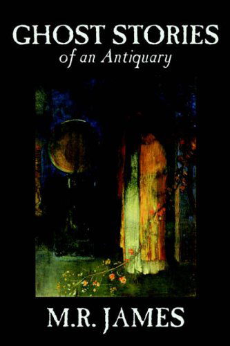 Cover for M. R. James · Ghost Stories of an Antiquary (Wildside Fantasy Classic) (Paperback Bog) (2004)