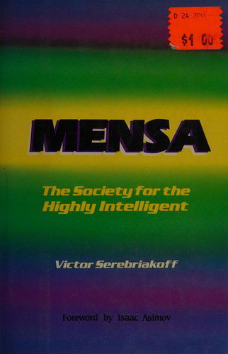 Cover for Victor Serebriakoff · Mensa: Society for Highly Inte (Hardcover Book) (1986)