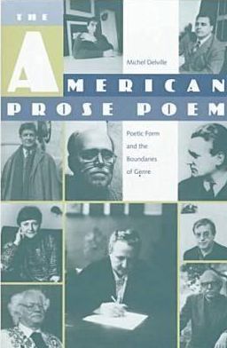 Cover for Michel Delville · The American Prose Poem: Poetic Form and the Boundaries of Genre (Hardcover Book) (1998)