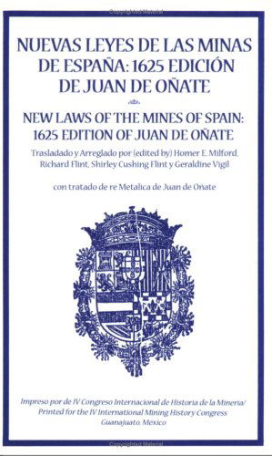 New Laws of the Mines of Spain, 1625 - Spain - Bücher - Sunstone Press - 9780865342910 - 2016