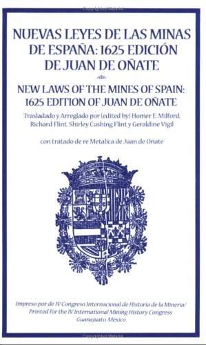 Spain · New Laws of the Mines of Spain, 1625 (Pocketbok) [Spanish And English, English And Spanish edition] (2016)