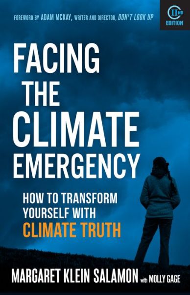 Cover for Margaret Klein Salamon · Facing the Climate Emergency, Second Edition: How to Transform Yourself with Climate Truth (Pocketbok) (2023)