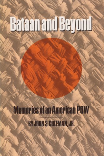 Cover for John S. Coleman · Bataan &amp; Beyond: Memories of an American POW (Pocketbok) (1991)
