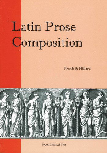 Cover for M. A. North · Latin Prose Composition (Paperback Book) [New edition] (1999)