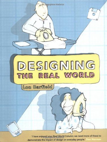 Designing the Real World - Lon Barfield - Livros - Bosko Books - 9780954723910 - 6 de julho de 2004