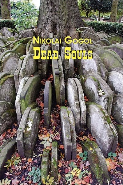 Cover for Nikolai Vasilievich Gogol · Dead Souls - Russian Classics in Russian and English (Taschenbuch) [Russian edition] (2011)
