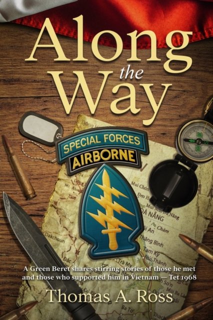 Thomas A Ross · Along the Way (Paperback Book) (2020)