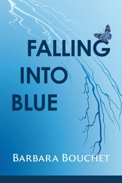 Cover for Barbara Bouchet · Falling into Blue (Paperback Book) (2015)