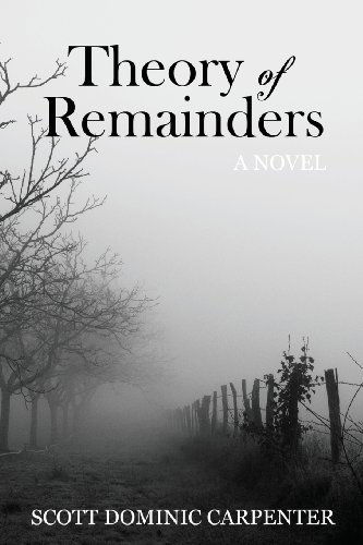 Cover for Scott Dominic Carpenter · Theory of Remainders (Pocketbok) (2013)