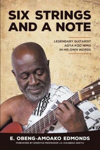 Cover for E Obeng-Amoako Edmonds · Six Strings and a Note (Pocketbok) (2016)