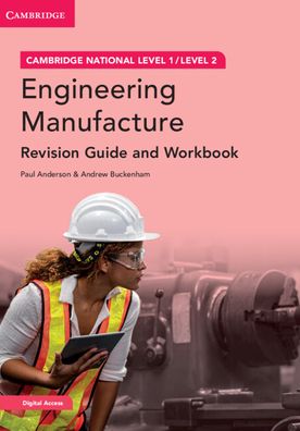 Cover for Paul Anderson · Cambridge National in Engineering Manufacture Revision Guide and Workbook with Digital Access (2 Years): Level 1/Level 2 - Cambridge Nationals (Bok) (2022)