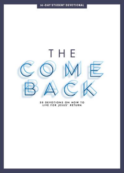 Cover for Lifeway Students · Comeback Teen Devotional, The (Paperback Book) (2021)