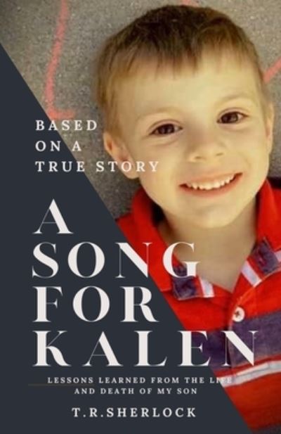 Cover for T. R. Sherlock · Song for Kalen (Book) (2023)